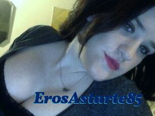 ErosAstarte85
