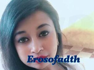 Erosofadth