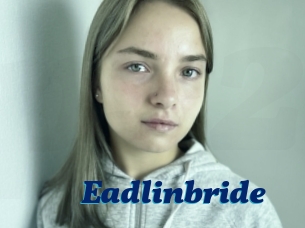 Eadlinbride