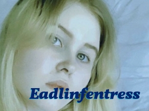 Eadlinfentress