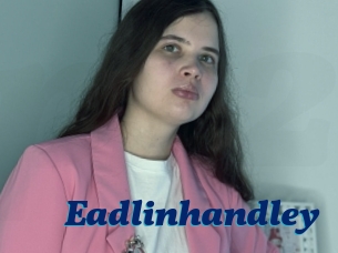 Eadlinhandley