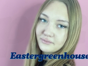 Eastergreenhouse