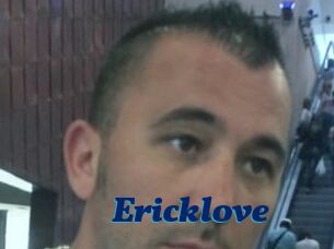 Ericklove