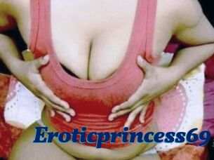 Eroticprincess69