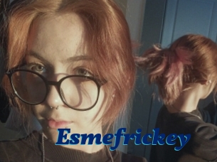 Esmefrickey