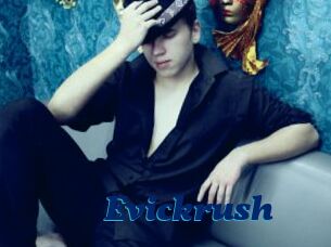 Evickrush