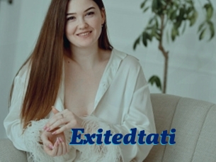 Exitedtati