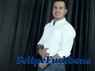 FelipeFuckbone