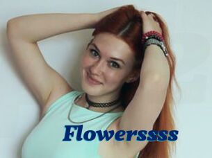 Flowerssss