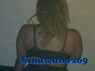 Ginawaters69