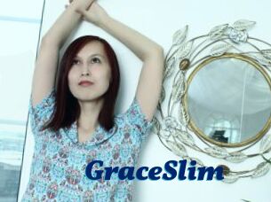 GraceSlim