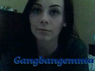 Gangbangemma