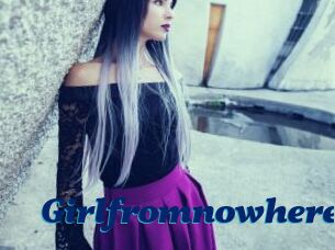 Girlfromnowhere