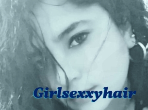 Girlsexxyhair