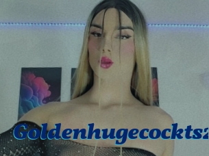 Goldenhugecockts22