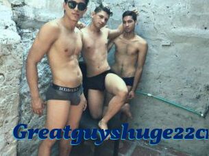 Greatguyshuge22cm