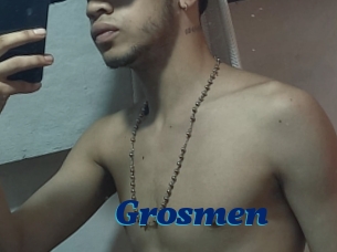 Grosmen