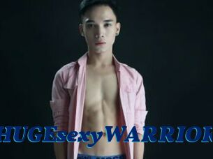 HUGEsexyWARRIOR