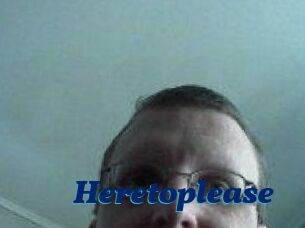 Heretoplease