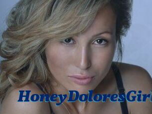 HoneyDoloresGirl