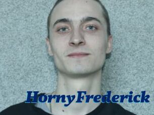 HornyFrederick