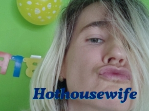 Hothousewife