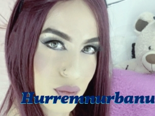 Hurremnurbanu