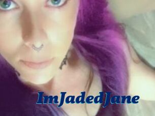 ImJadedJane