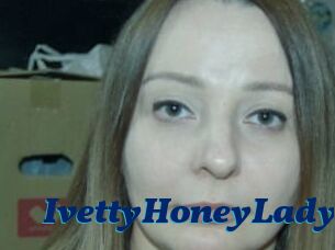 IvettyHoneyLady