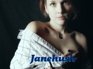 Janehush