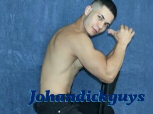 Johandickguys