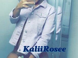 KaliiRosee