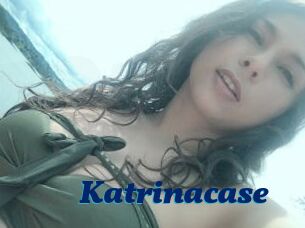 Katrinacase