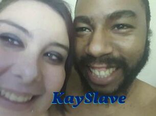 KaySlave