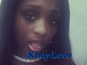 KhayLove