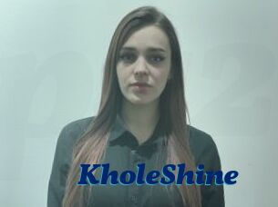 KholeShine