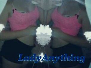 LadyAnything