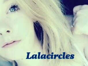 Lalacircles