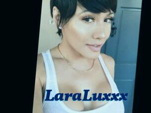 LaraLuxxx