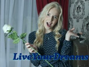 LiveYourDreams