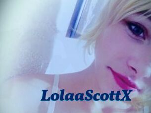 LolaaScottX