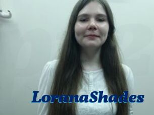 LoranaShades