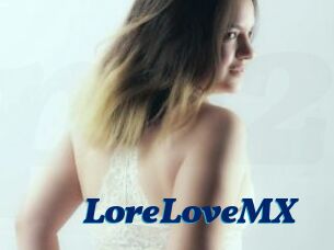 LoreLoveMX