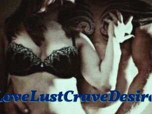 LoveLustCraveDesire