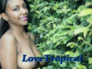 LoveTropical