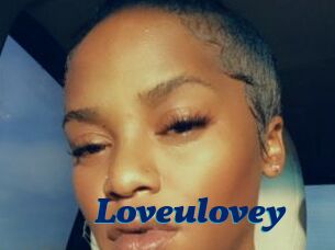 Loveulovey