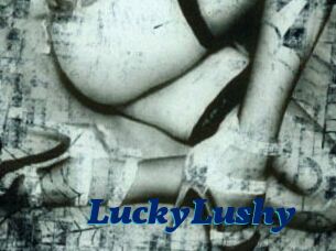 LuckyLushy