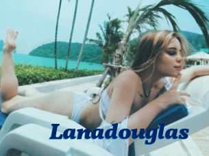 Lanadouglas