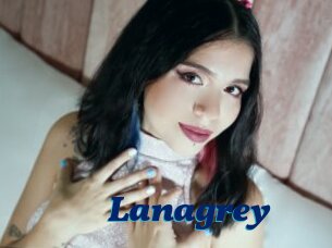 Lanagrey