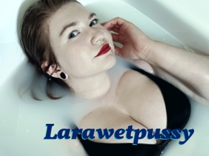 Larawetpussy